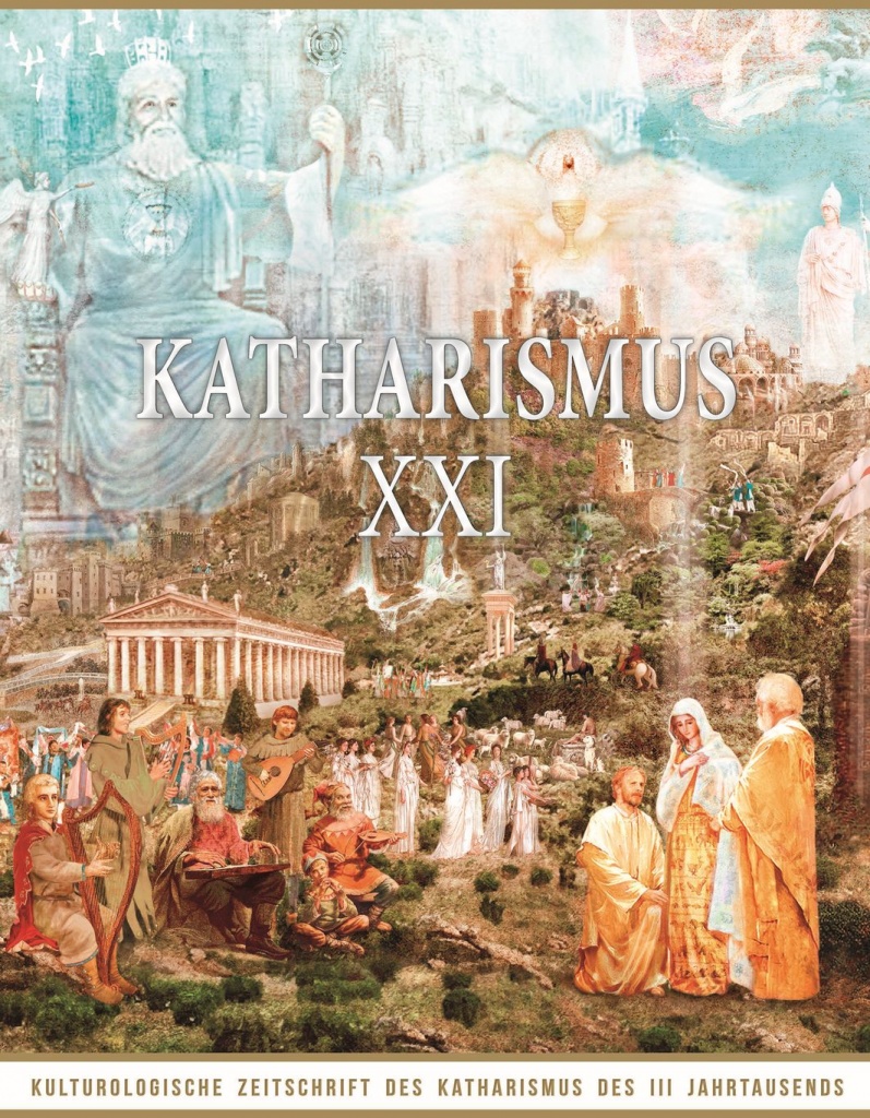 Zeitschrift: Katharismus XXI